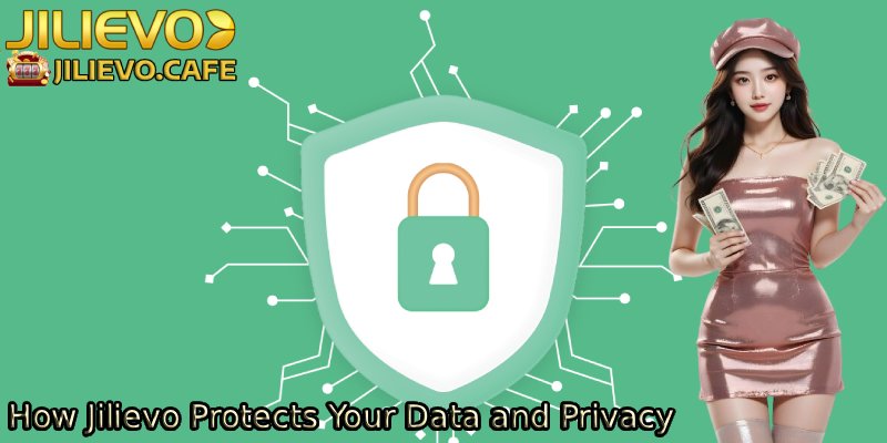 How-Jilievo-Protects-Your-Data-and-Privacy