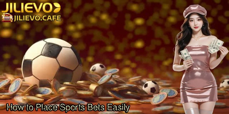 How-to-Place-Sports-Bets-Easily