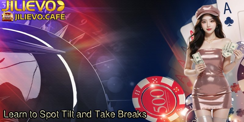 Learn-to-Spot-Tilt-and-Take-Breaks