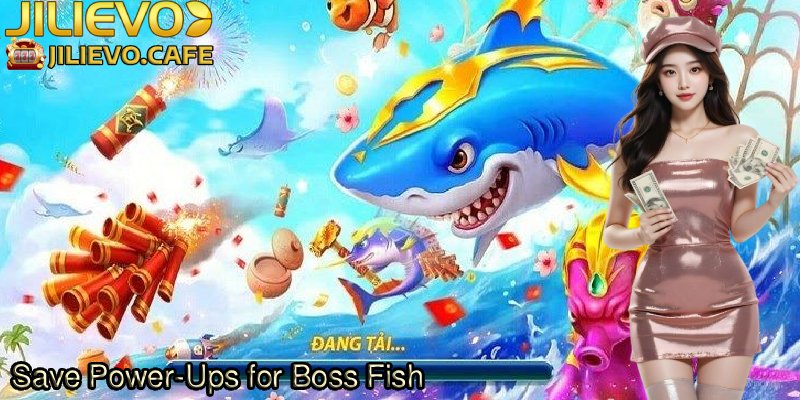 Save-Power-Ups-for-Boss-Fish