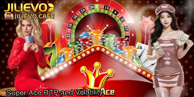 Super-Ace-RTP-and-Volatility