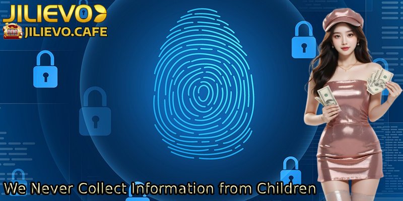 We-Never-Collect-Information-from-Children