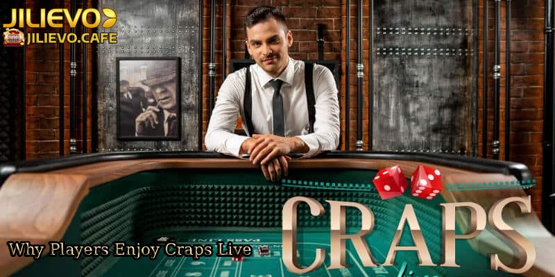 Why-Players-Enjoy-Craps-Live. 