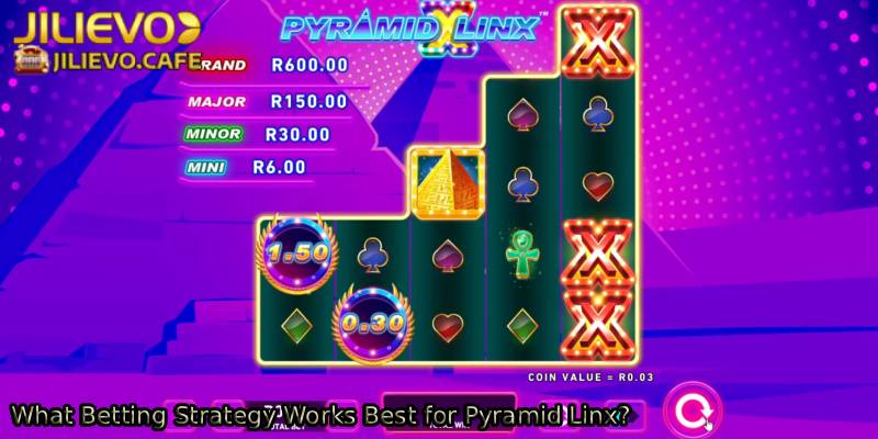 What-Betting-Strategy-Works-Best-for-Pyramid-Linx_.